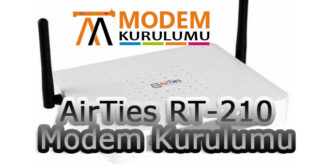 AirTies RT-210 Kablosuz Modem Kurulumu