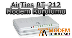 AirTies RT-212 Kablosuz Modem Kurulumu