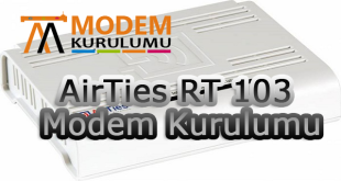 Airties Rt-103 Modem Kurulumu