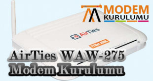 AirTies WAW-275 Kablosuz Modem Kurulumu