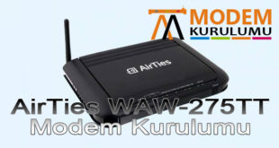 AirTies WAW-275TT Kablosuz Modem Kurulumu