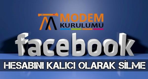 Facebook Hesabını Kalıcı Olarak Silme