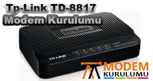 Tp-Link TD-8817 Modem Kurulumu