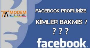 Facebook Profilime Kimler Bakmış