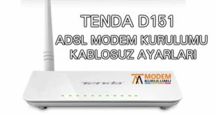 Tenda D151 Modem Kurulumu Kablosuz Ayarları