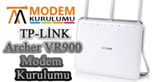 TP-Link Archer VR900 Kablosuz Modem Kurulumu