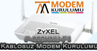 ZyXEL P-660HNU-F1 300 Mbps Kablosuz Modem Kurulumu