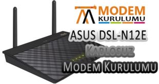 Asus DSL-N12E Kablosuz Modem Kurulumu