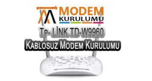 Tp- LİNK TD-W9960 Kablosuz Modem Kurulumu