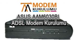 ASUS AAM6030BI ADSL Modem Kurulumu
