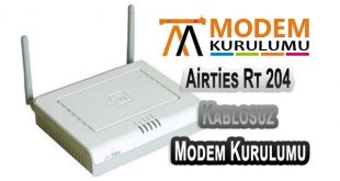 Airties Rt 204 Kablosuz Modem Kurulumu