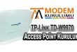 TP-Link TD-W9970 Access Point Kurulumu